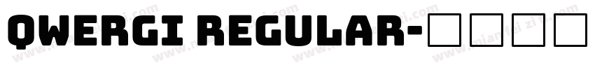 Qwergi Regular字体转换